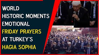 World Historic Moments |Emotional Friday prayers at Turkey’s Hagia Sophia | 9 News HD