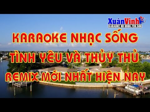 [Karaoke Nhac Song] Tinh Yeu Va Thuy Thu - Beat Remix Cuc Hot