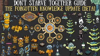 The HUGE "Forgotten Knowledge" Update - Don't Starve Together Guide