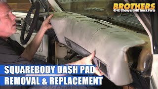 197387 Chevy & GMC Squarebody Truck Dash Pad Removal & Replacement / Interior Padded Dash