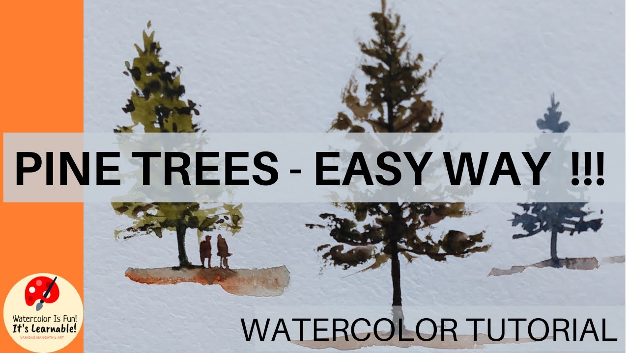 EASY PINE TREES IN WATERCOLOR | LEARN LANDSCAPE PAINTING IN WATERCOLOUR ...