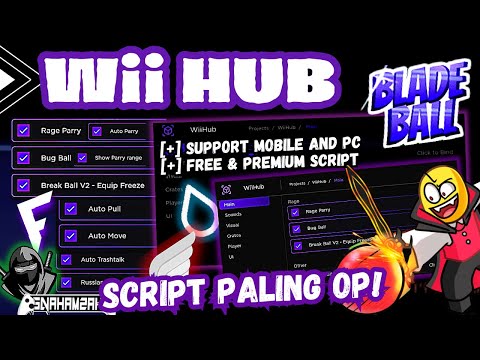 [ UPDATE ] BLADE BALL SCRIPT OP WiiHUB | AUTO PARRY | RAGE PARRY | INF DASH | Ai PLAY | FREE | 2023