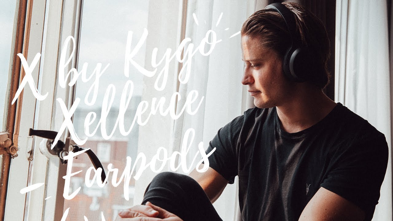Kygo - Xellence Earpods Promo Video - YouTube