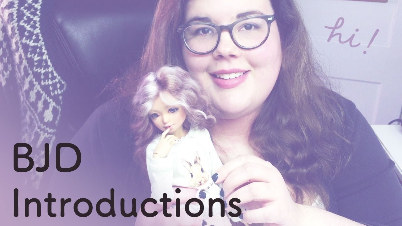BJD Addicts Prompt #1: Introductions