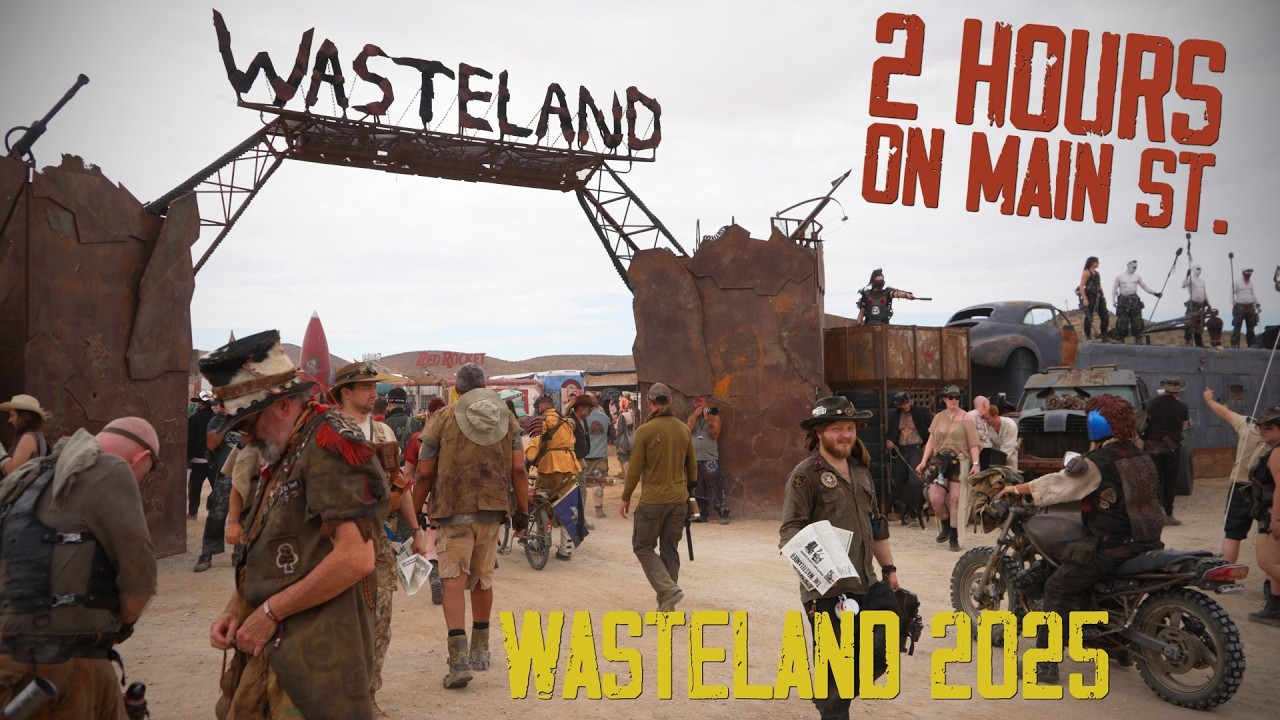 2 Hours on Main St. - Witness Wasteland Weekend 2025!!!