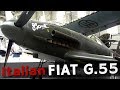 ⚜ | The Fiat G.55 - Italy's Centaur of WW2