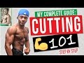 The Complete Beginners Guide: My Fat Loss Cutting Plan! (Step by Step)