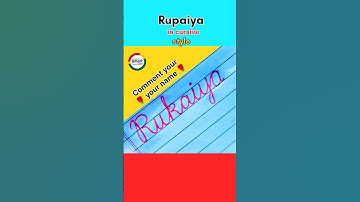 Rukaiya in cursive style | #rukaiya #signature #cursive #shorts