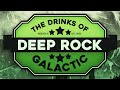 The Drinks of Deep Rock Galactic