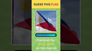GUESS THE FLAG | SHORT QUIZ | TRY THE FULL QUIZ