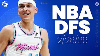 NBA DFS Picks & Strategy for #DraftKings & #FanDuel (2/26/26)