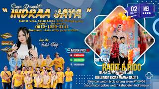 [LIVE]  YANG GANTENG ' INDRAA JAYA ' || DRUNTENWETAN - KARANGASEM || SABTU 02 MEI 2026