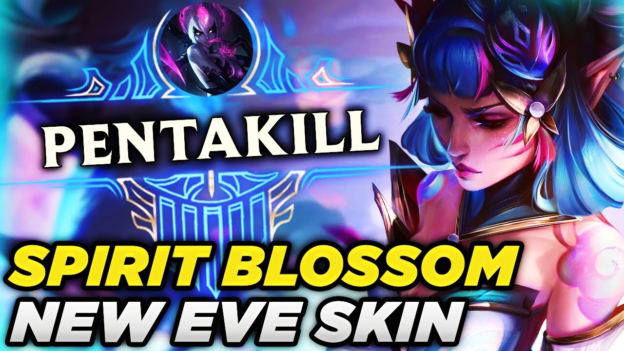 *PENTAKILL* The NEW Spirit Blossom Evelynn Skin is AMAZING! - YouTube