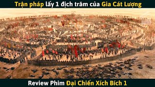 [Review Phim] Trận Pháp Lấy 1 Địch Trăm Nổi Tiếng Thời Tam Quốc - Bát Quái Trận Gia Cát Lượng screenshot 2