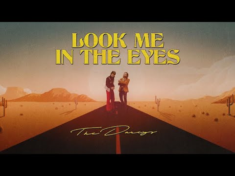 The Darcys - Look Me In The Eyes - Official Music Video