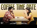 Coffee Time Date | South Indian Logic