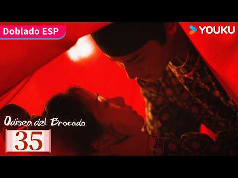 【Doblado ESP】Odisea del Brocado EP35 | Tan Songyun y Zheng Yecheng | YOUKU