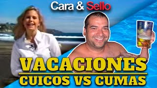 Vacaciones Cuicas Vs Vacaciones Cumas