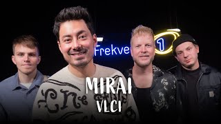 MIRAI - Vlci (live @ Frekvence 1)