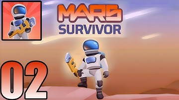 Mars Survivor Gameplay Walkthrough Part 2 | Invincible Sigog