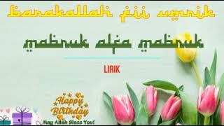 1 Hour Selamat Ulang Tahun Versi Islam Mabruk Alfa Mabruk Full (Happy Birthday Islamic Version)