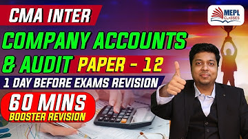 CMA Inter Company Accounts & Audit Booster Revision For Dec 21 | Mohit Agarwal