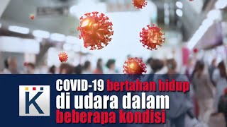 COVID-19 bertahan hidup di udara dalam beberapa kondisi