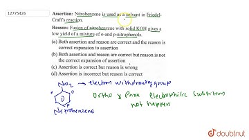 (a) If both assertion and reason are true and the reason is the correct explanation of the asser...