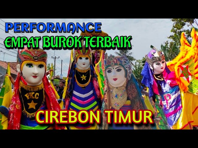 PERFORMANCE EMPAT BUROK TERBAIK CIREBON TIMUR ❗ class=