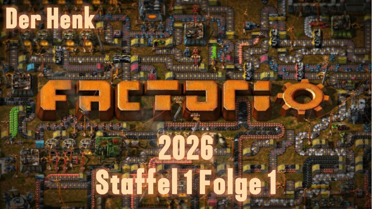 Factorio 2026 Lets Play Staffel 1 Folge 1 - YouTube