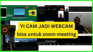 Cara membuat Yicam Jadi Webcam bisa untuk ZOOM Meeting screenshot 5