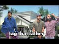 Tag that father part 1 to 10  viral viralvlog trending comedy funny funny telugu