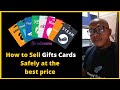 How to Sell Gift Cards safely and at the Best Price (Amazon, google play, iTunes, Steam, Xbox, etc)