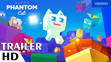 Super Phantom Cat (By Veewo) - iOS/Android - OFFICIAL TRAILER