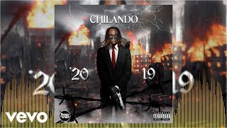 Chilando - 2019 (Official Audio)