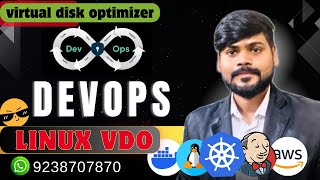 VDO Virtual Data Optimizer In Hindi ll Linux VDO Concept || DevOps Tutorial #devopsbustechnology
