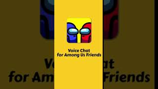 AmongChat-Best Video Chat App for Among Us screenshot 1
