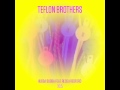 Teflon Brothers feat. Ressu Redford, HeavyWeight - Hubba Bubba