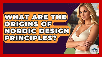 What Are the Origins of Nordic Design Principles? - Unmapping Scandinavia