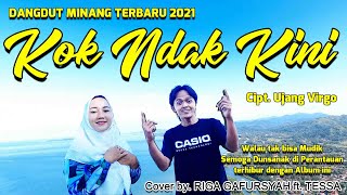 Download Lagu KOK NDAK KINI Cover by.RIGA GAFUR SYAH ft.TESSA Cipt.Ujang Virgo MP3