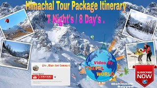 7N/8D Himachal Tour Package | By Travel World