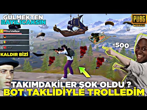 BOT TAKLİDİYLE TROLLEDİM 😱 TAKIMDAKİLERİ OYNAYIŞIMLA ŞOK ETTİM 😂 PUBG MOBİLE KOMİK MONTAJ