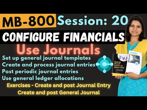 MB-800 Functional Training: Use Journals & General Ledger Allocations in Business Central