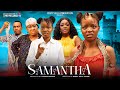 Samantha full movienew moviechacha ekeprettyella nzoiwu2024 nigerian movienew nollywood movie