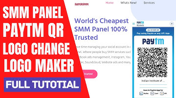 SMM Panel Paytm QR Change || Super Smm Panel script download || Best smm panel script 2022