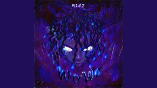 wo wo - Minz