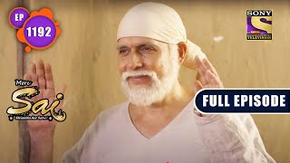 The Man With An Answer Mere Sai - Ep 1192 Full Episode 5 Aug 2022