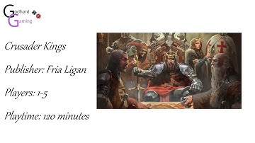 Crusader Kings Review by Godhard Gaming