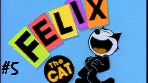 Lasting Impressions: Felix the Cat - Part 5