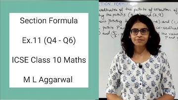ICSE Class 10 Maths | Ex.11 (Q4 - Q6) | Section Formula | M L Aggarwal